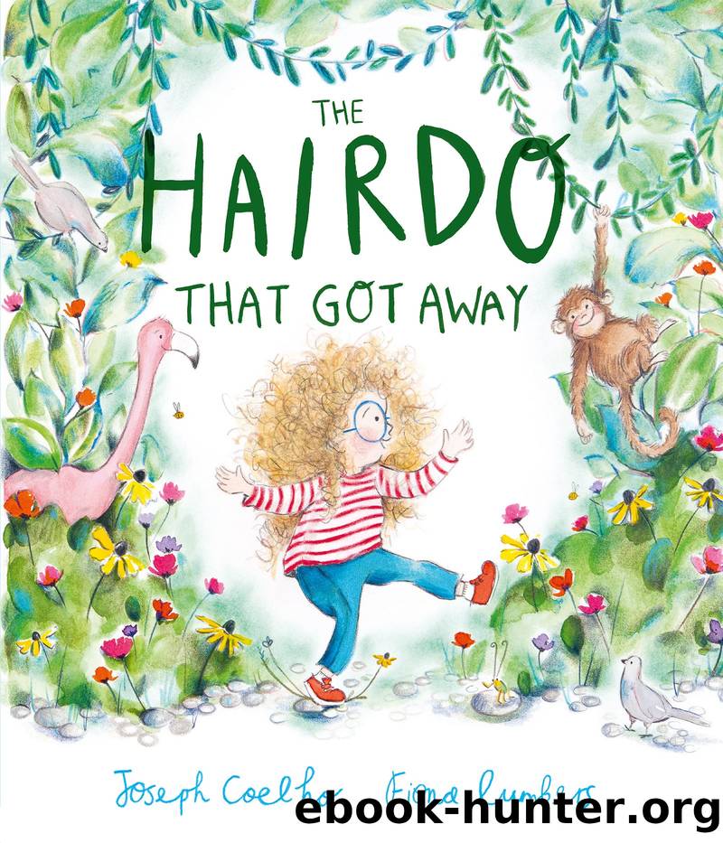 The Hairdo That Got Away by Joseph Coelho