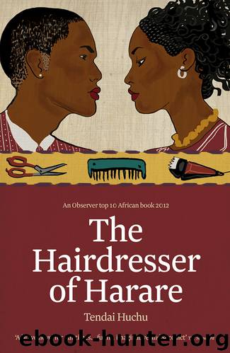 The Hairdresser of Harare by Tendai Huchu