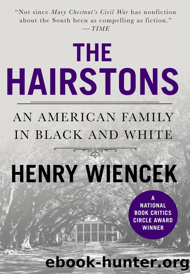 The Hairstons by Henry Wiencek