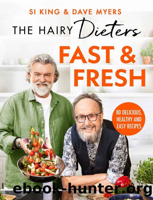 The Hairy Dietersâ Fast & Fresh by Hairy Bikers
