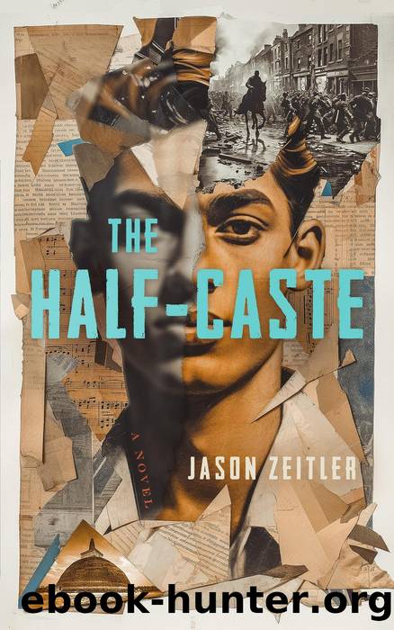 The Half-Caste by Jason Zeitler