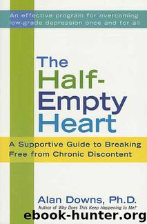The Half-Empty Heart by Alan Downs Ph.D