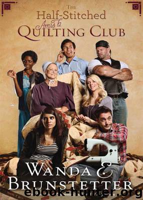 The Half-Stitched Amish Quilting Club by Brunstetter Wanda E