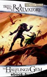 The Halfling's Gem by R. A. Salvatore