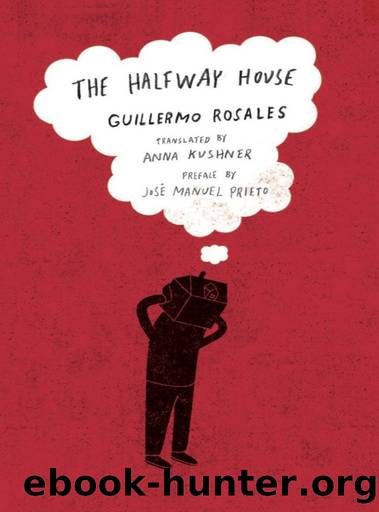 The Halfway House by Guillermo Rosales