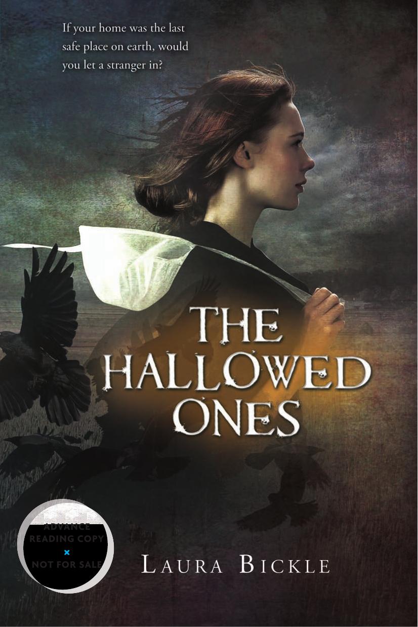 The Hallowed Ones by Laura Bickle