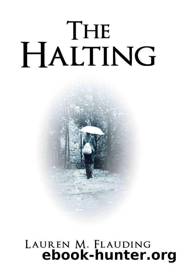 The Halting by Flauding Lauren M