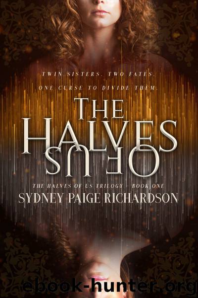 The Halves of Us by Sydney Paige Richardson