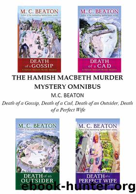 The Hamish MacBeth Omnibus 1-4 by M.C. Beaton
