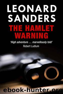 The Hamlet Warning by Leonard Sanders