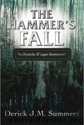 The Hammer's Fall by Derick Summers
