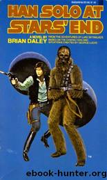 The Han Solo Adventures - 01 - Han Solo at Stars End by Star Wars