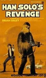 The Han Solo Adventures - 02 - Han Solo's Revenge by Star Wars