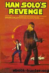The Han Solo Adventures 02: Han Solo's Revenge by Brian Daley