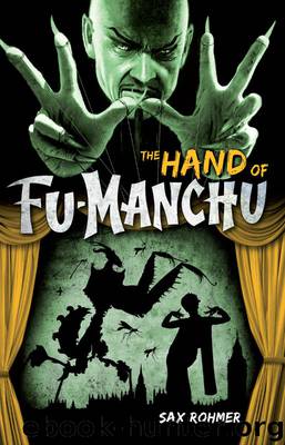 The Hand of Dr. Fu Manchu by Sax Rohmer
