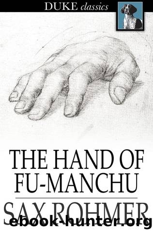 The Hand of Fu Manchu by Sax Rohmer