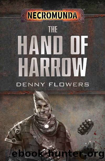 The Hand of Harrow by Denny Flowers