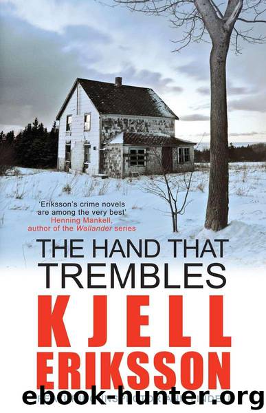 The Hand that Trembles by Eriksson Kjell