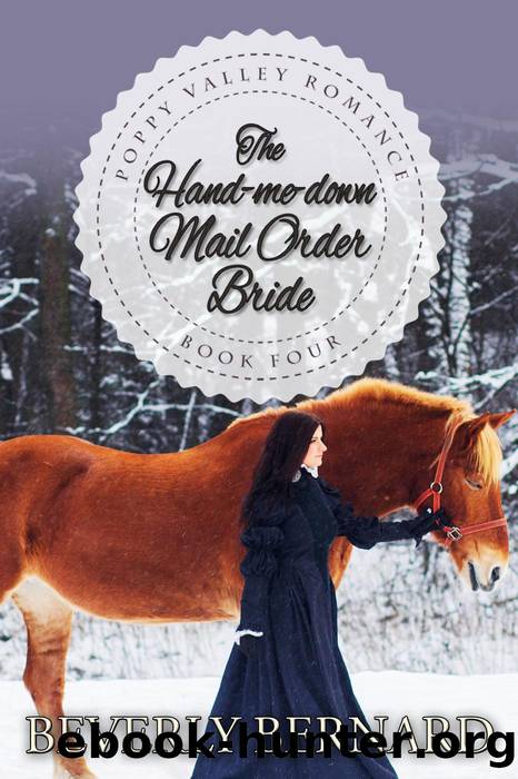The Hand-me-down Mail Order Bride by Beverly Bernard