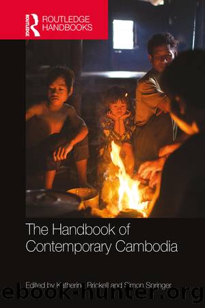 The Handbook of Contemporary Cambodia by Brickell Katherine; Springer Simon;