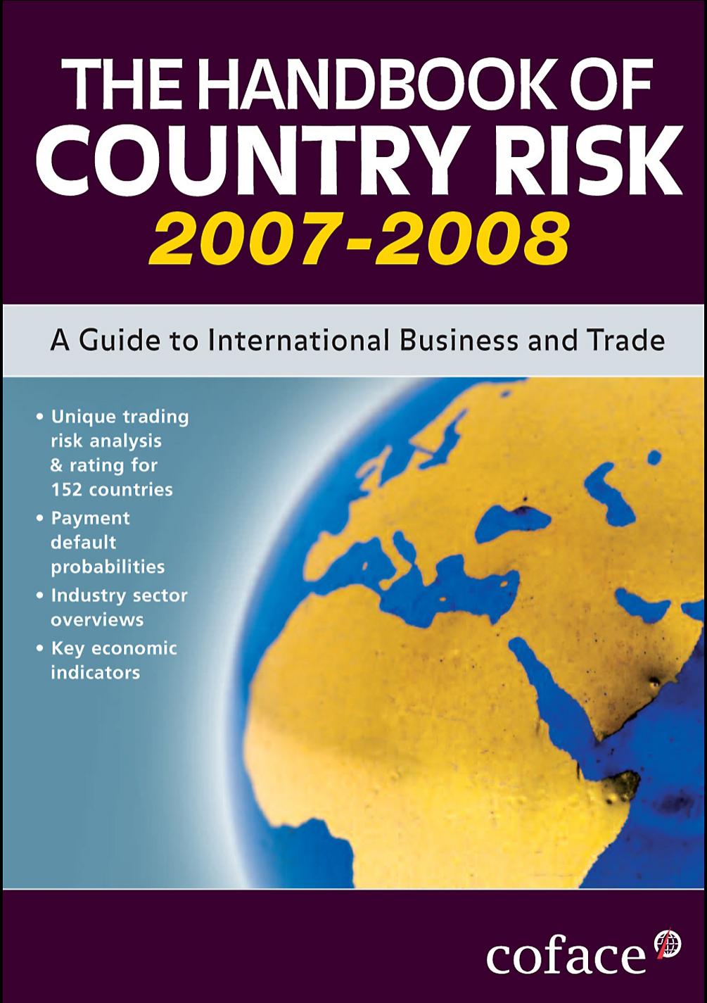 The Handbook of Country Risk: A Guide to International Business and Trade by Jonathan Reuvid