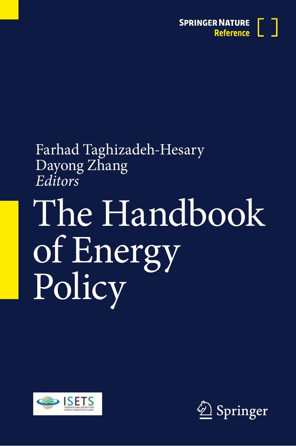 The Handbook of Energy Policy by Farhad Taghizadeh-Hesary Dayong Zhang