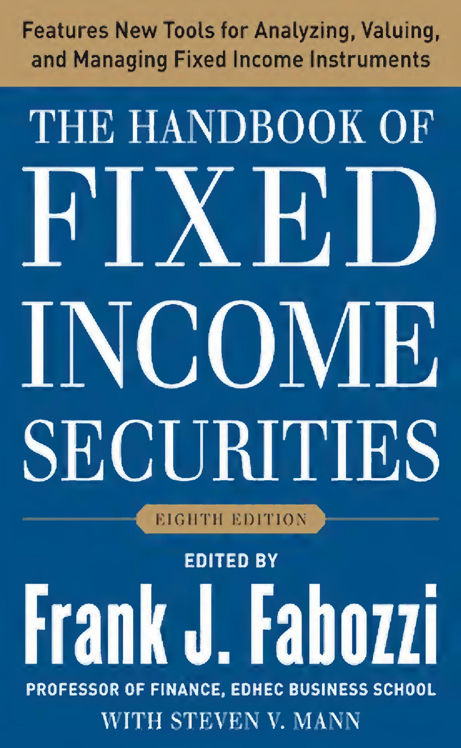 The Handbook of Fixed Income Securities, Eighth Edition (Repost) by Unknow