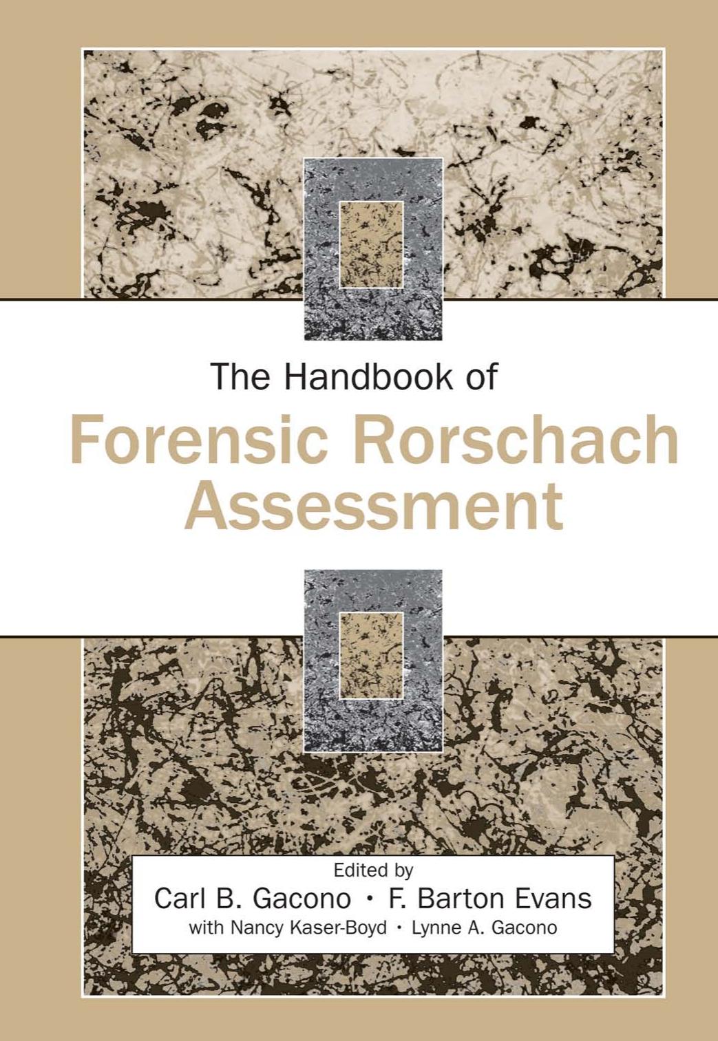 The Handbook of Forensic Rorschach Assessment (The Lea Series in Personality and Clinical Psychology) by Carl B. Gacono Barton Evans