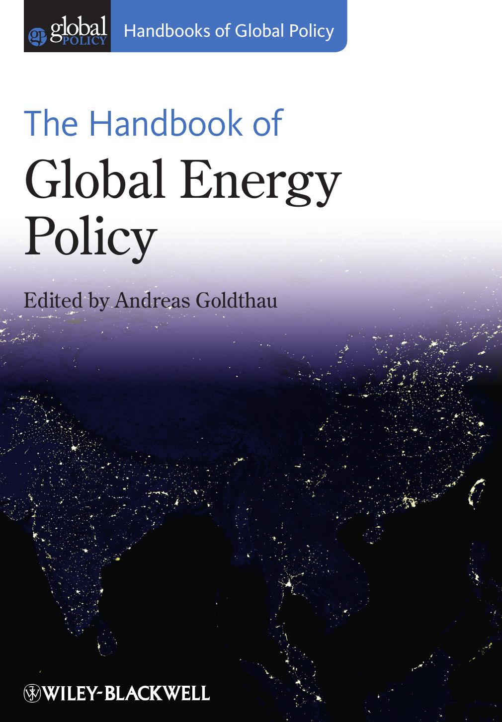 The Handbook of Global Energy Policy by Andreas Goldthau