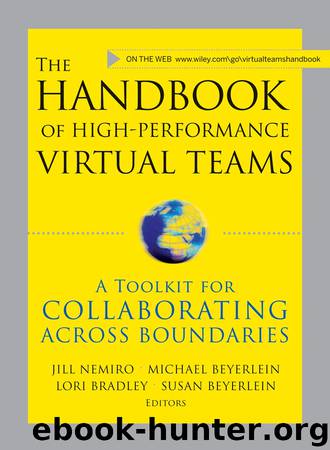 The Handbook of High Performance Virtual Teams by Jill Nemiro & Michael Beyerlein & Lori Bradley & Susan Beyerlein