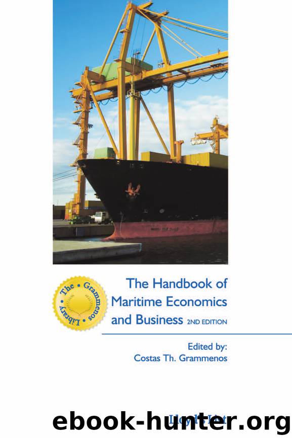 The Handbook of Maritime Economics and Business by Unknown