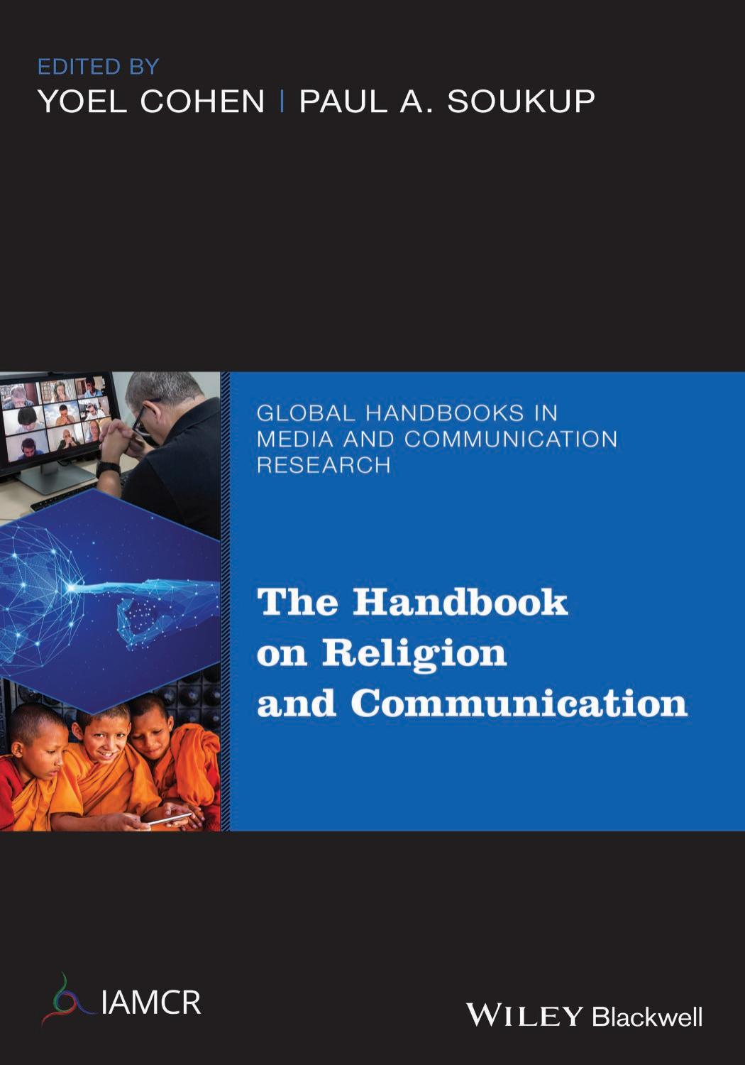 The Handbook of Religion and Communication by Yoel Cohen; Paul Soukup