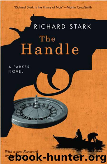 The Handle: A Parker Novel by Stark Richard
