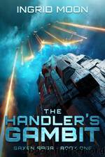 The Handler's Gambit by Ingrid Moon