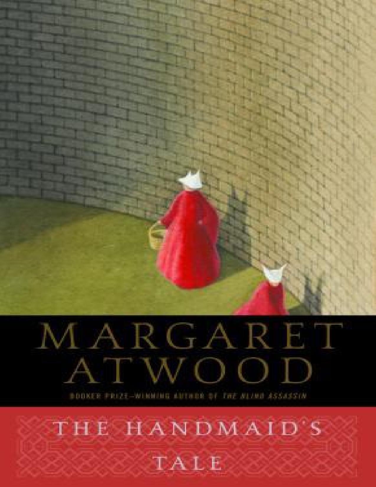 The Handmaid's Tale by Margaret Atwood & Valerie Martin