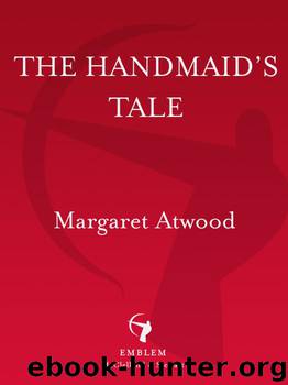 The Handmaid's Tale by Margaret Atwood