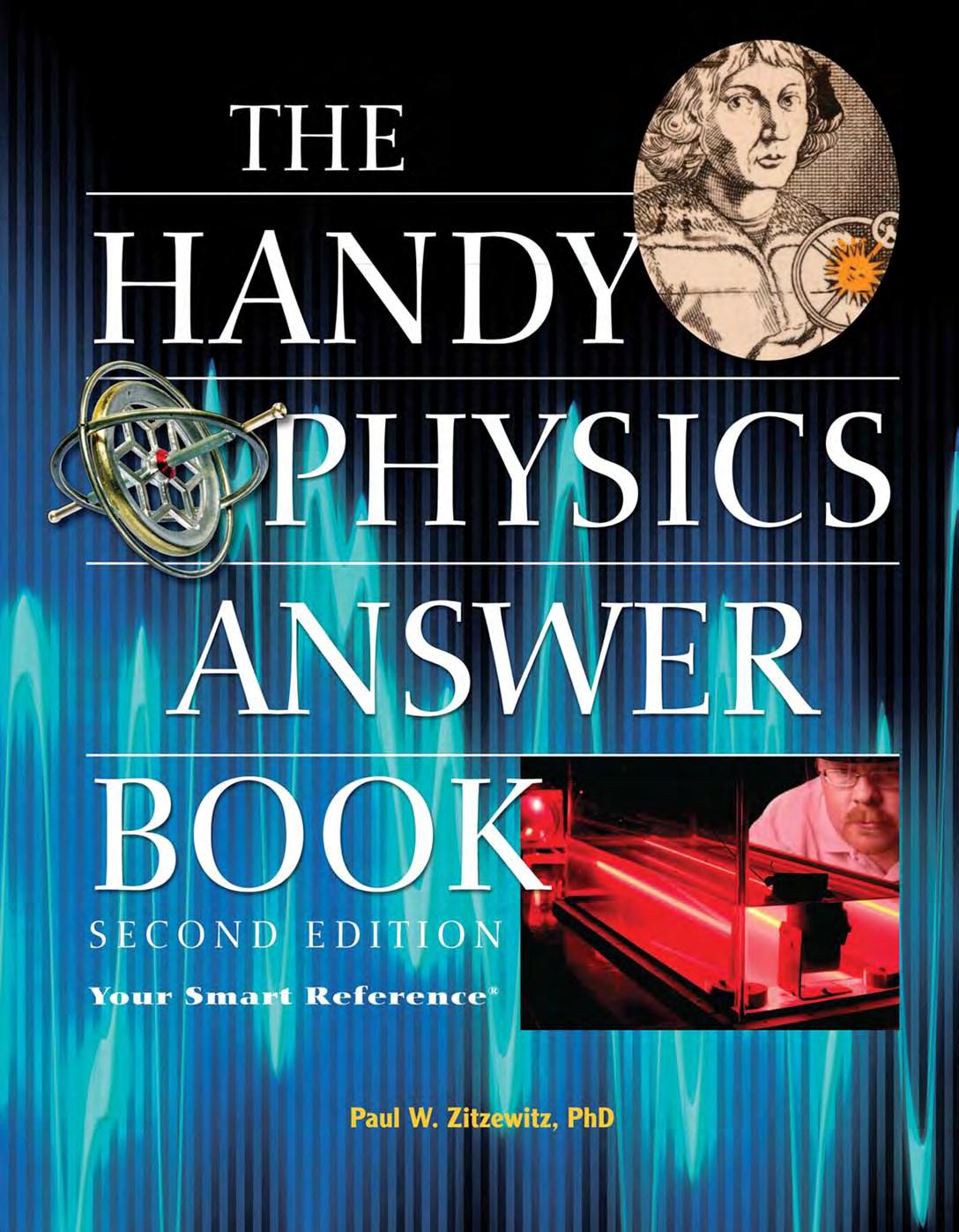 The Handy Physics Answer Book by Zitzewitz Paul W