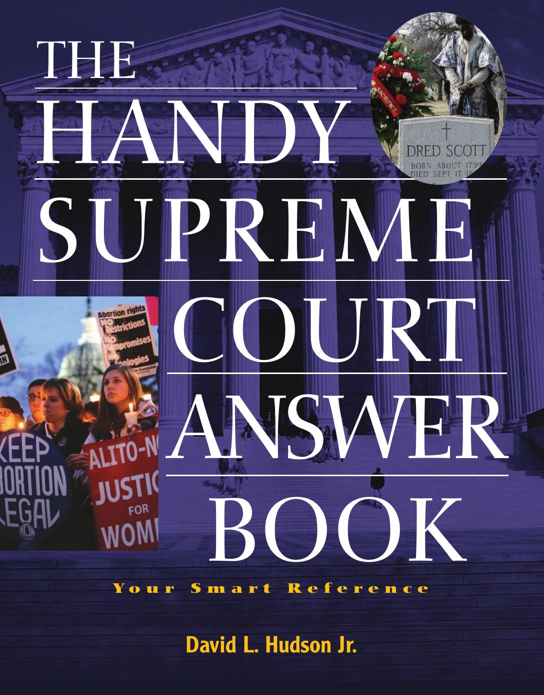 The Handy Supreme Court Answer Book by David L. Hudson