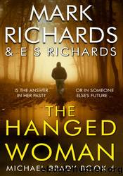 The Hanged Woman by Mark Richards