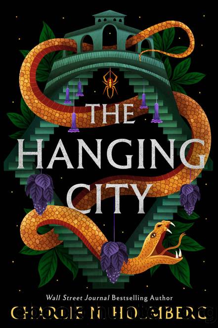The Hanging City by Charlie N. Holmberg