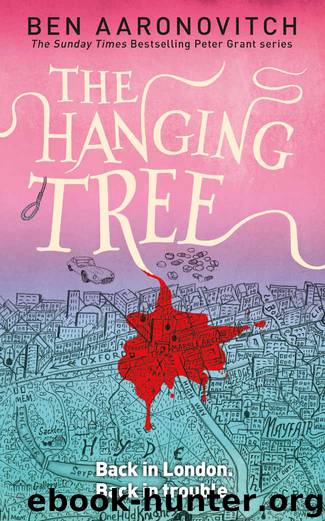 The Hanging Tree (PC Peter Grant Book 6) by Ben Aaronovitch