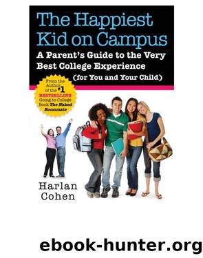 The Happiest Kid on Campus by Harlan Cohen