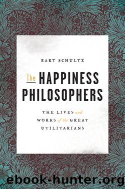The Happiness Philosophers by Schultz Bart;