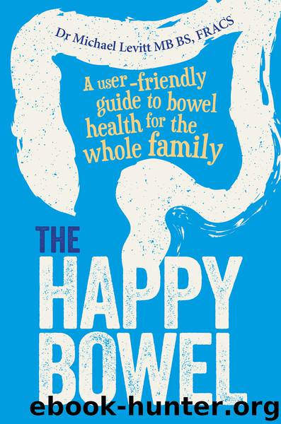 The Happy Bowel by Michael Levitt