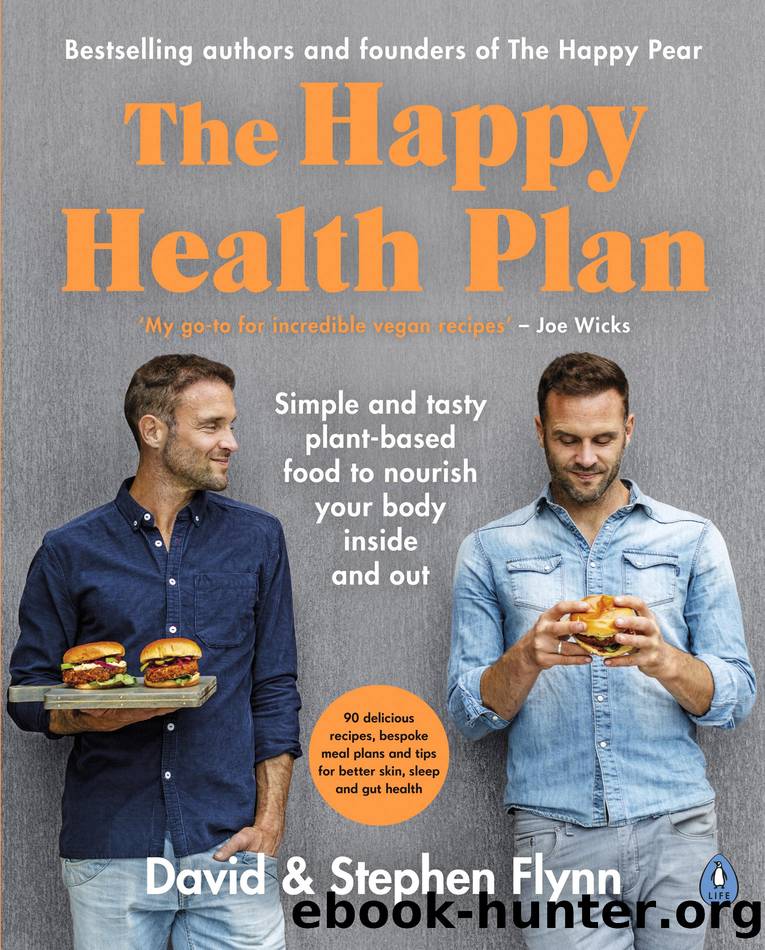 The Happy Health Plan by David Flynn & Stephen Flynn