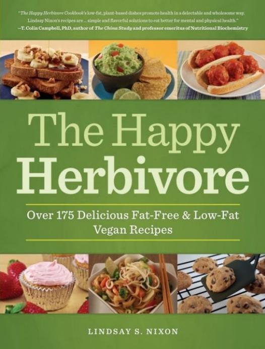 The Happy Herbivore Cookbook by Lindsay S. Nixon