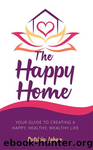 The Happy Home by Patricia Lohan