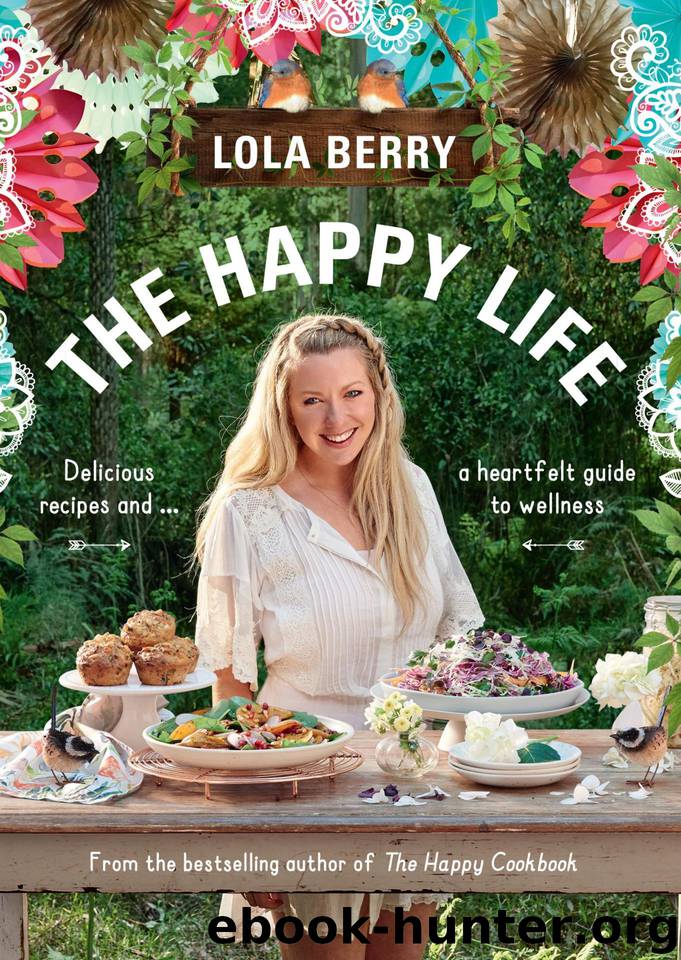 The Happy Life by Lola Berry