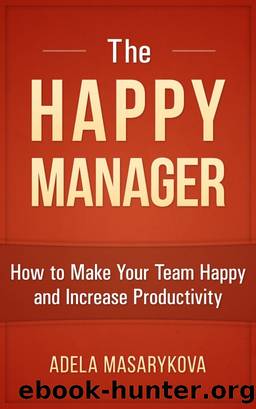 The Happy Manager by Adela Masarykova