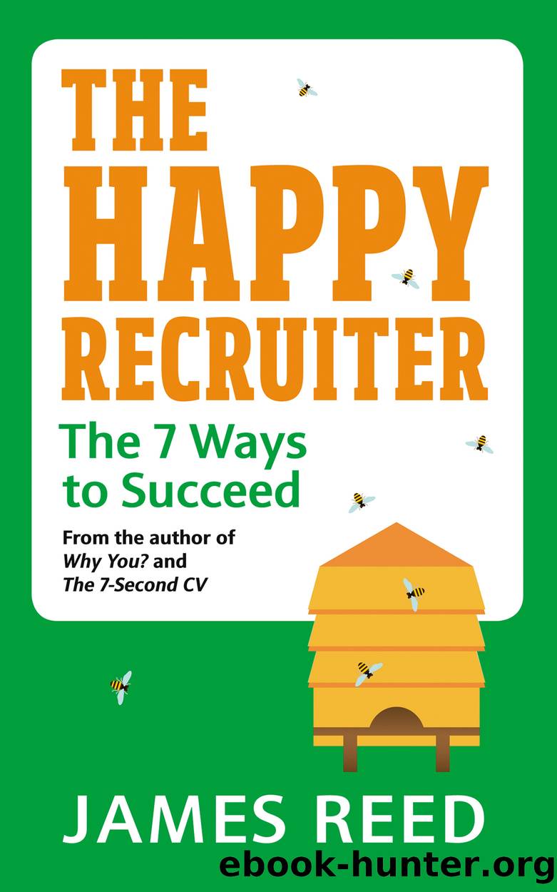 The Happy Recruiter by James Reed